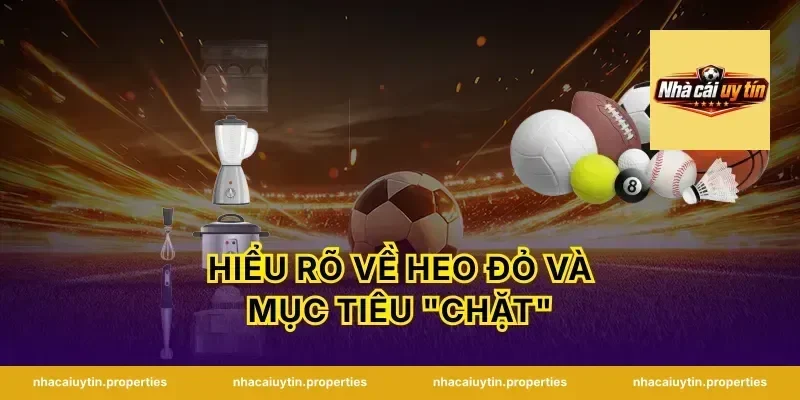 Hiểu rõ về heo đỏ và mục tiêu "chặt"