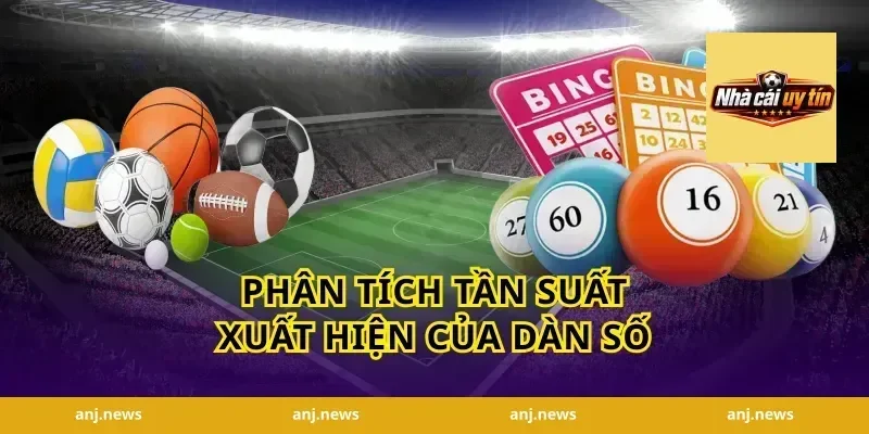 Phân Tích Tần Suất Xuất Hiện Của Dàn Số
