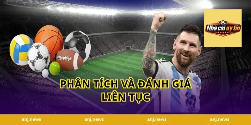 Phân tích và Đánh giá Liên tục