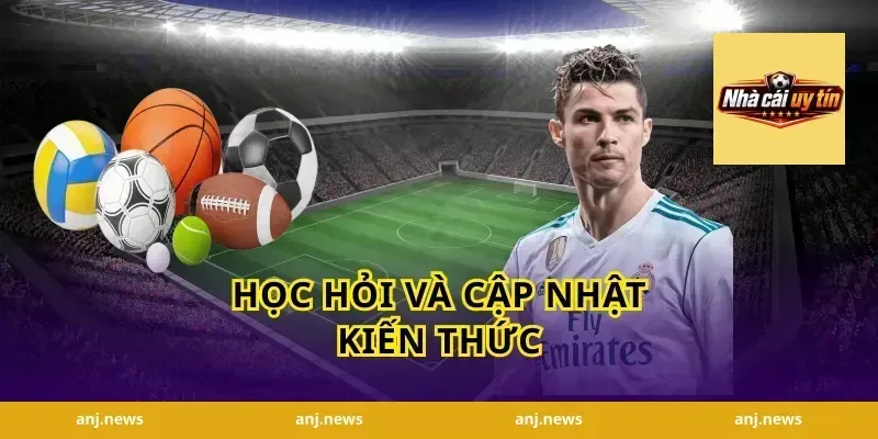 Học hỏi và Cập nhật Kiến thức