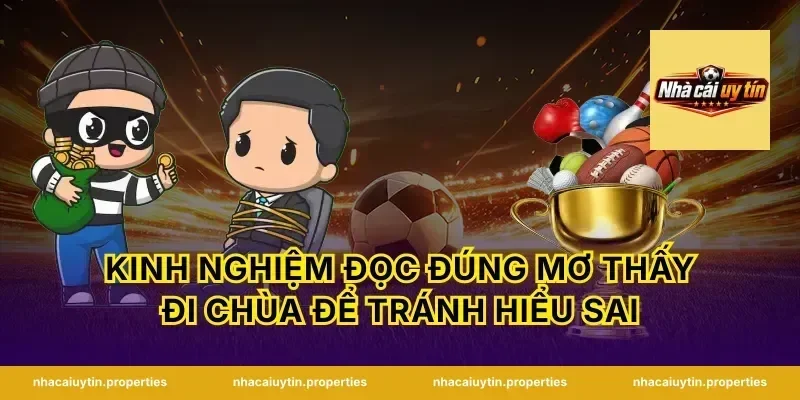 Kinh nghiệm đọc đúng mơ thấy đi chùa để tránh hiểu sai