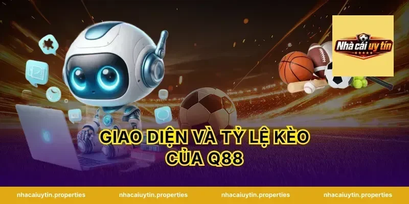 Giao Diện Và Tỷ Lệ Kèo Của Q88